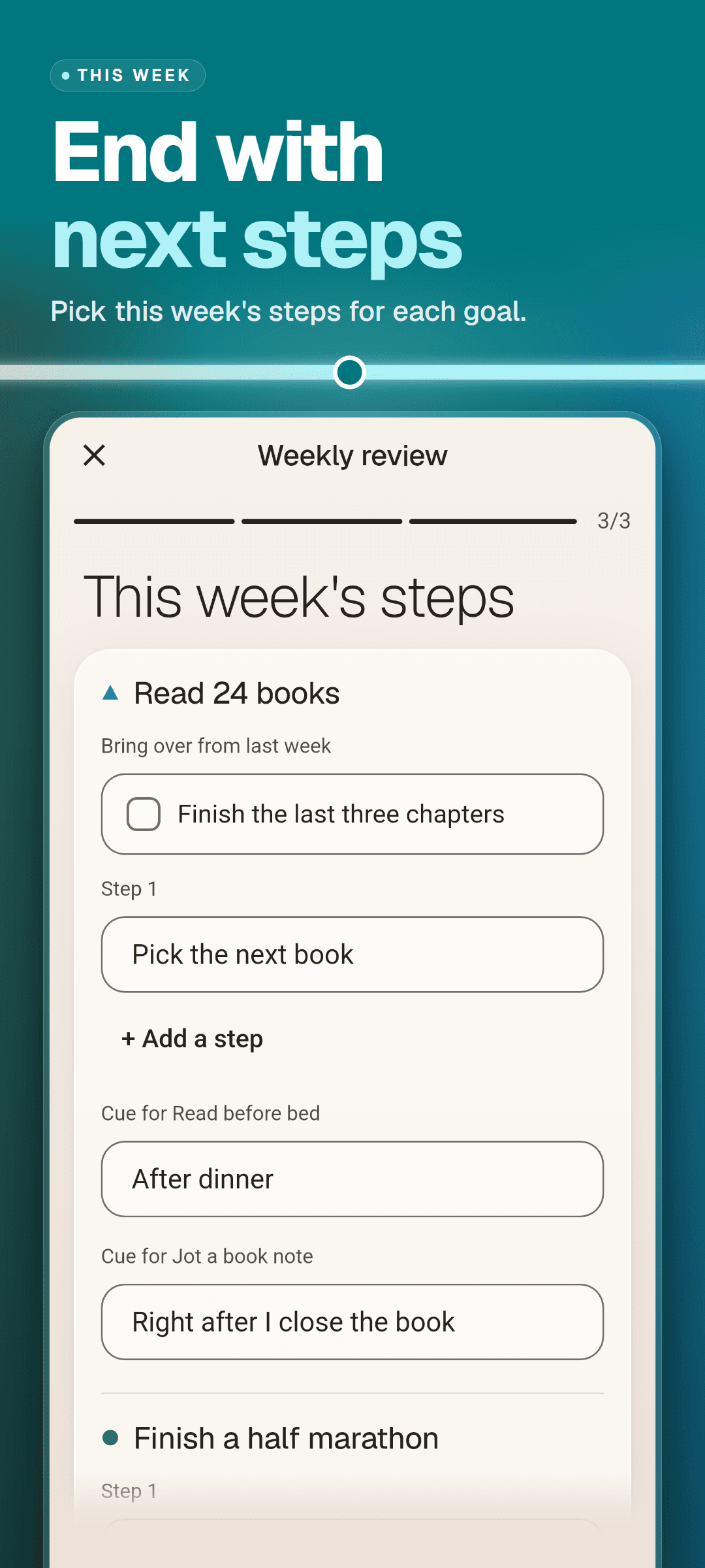 Weekly review, step 3 of 3: this week's steps for each goal, a step brought over from last week and a cue for each linked habit