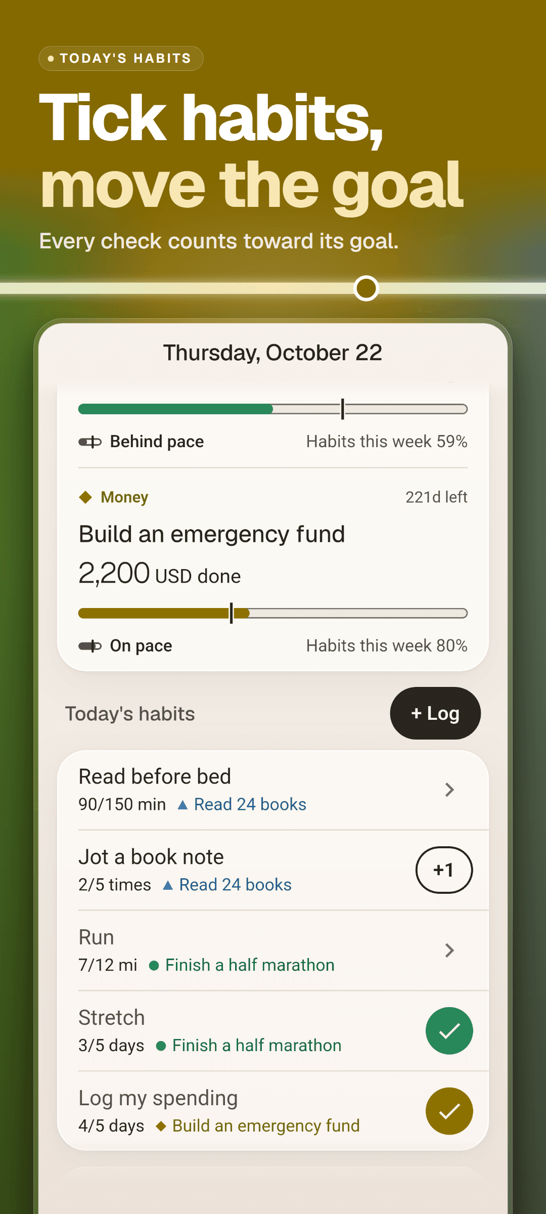 Today's habits on the home screen: each habit with its progress toward the weekly target and the goal it is linked to, below goal cards with this week's habit rate