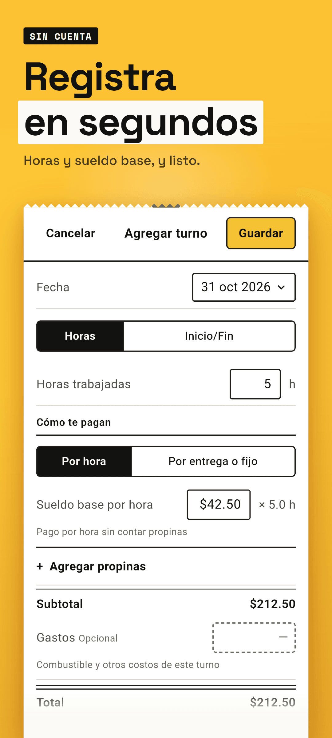 La hoja de turno con pago por hora: fecha de hoy, horas, sueldo base por hora y tipo de turno ya llenos