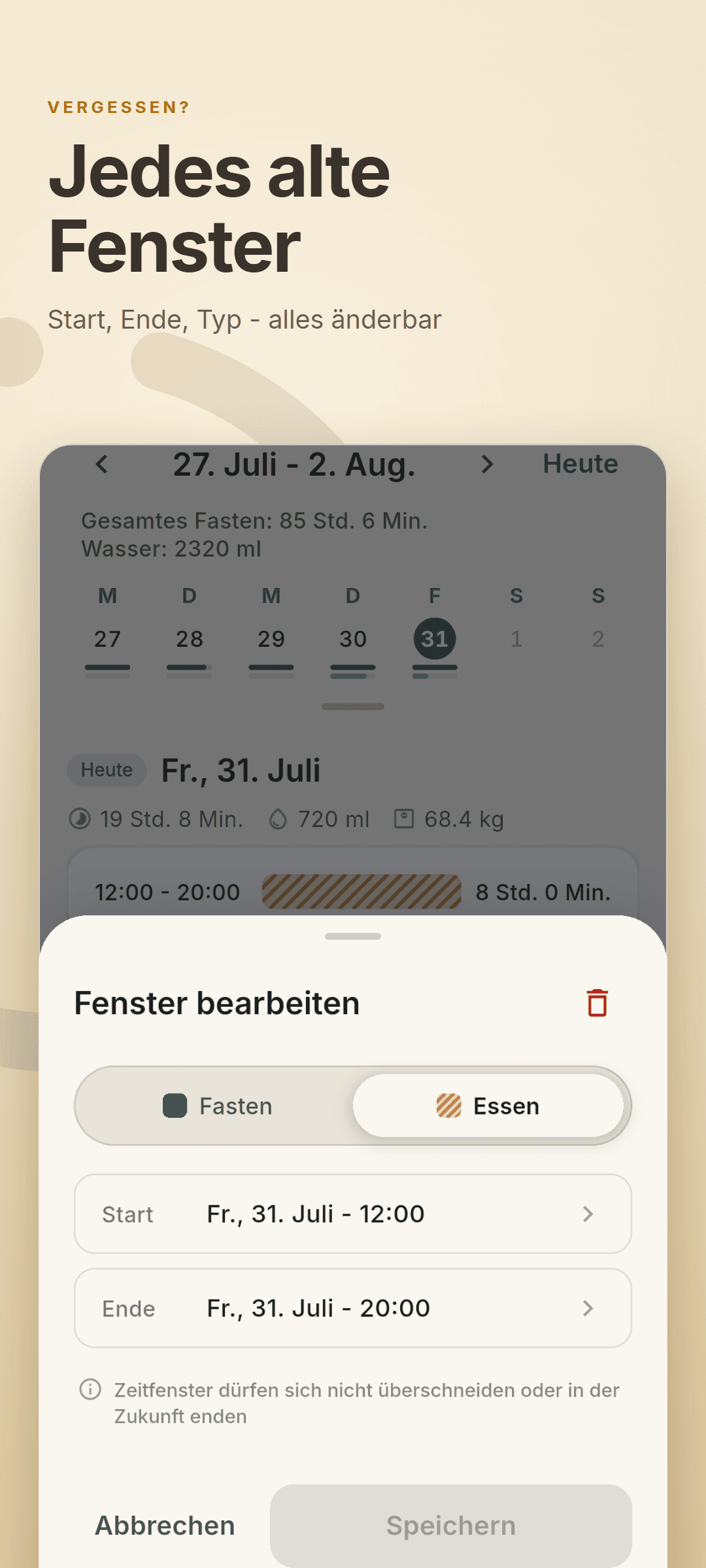 Das Bearbeiten-Fenster über der Timeline, mit umschaltbarem Fasten/Essen sowie änderbarem Start und Ende