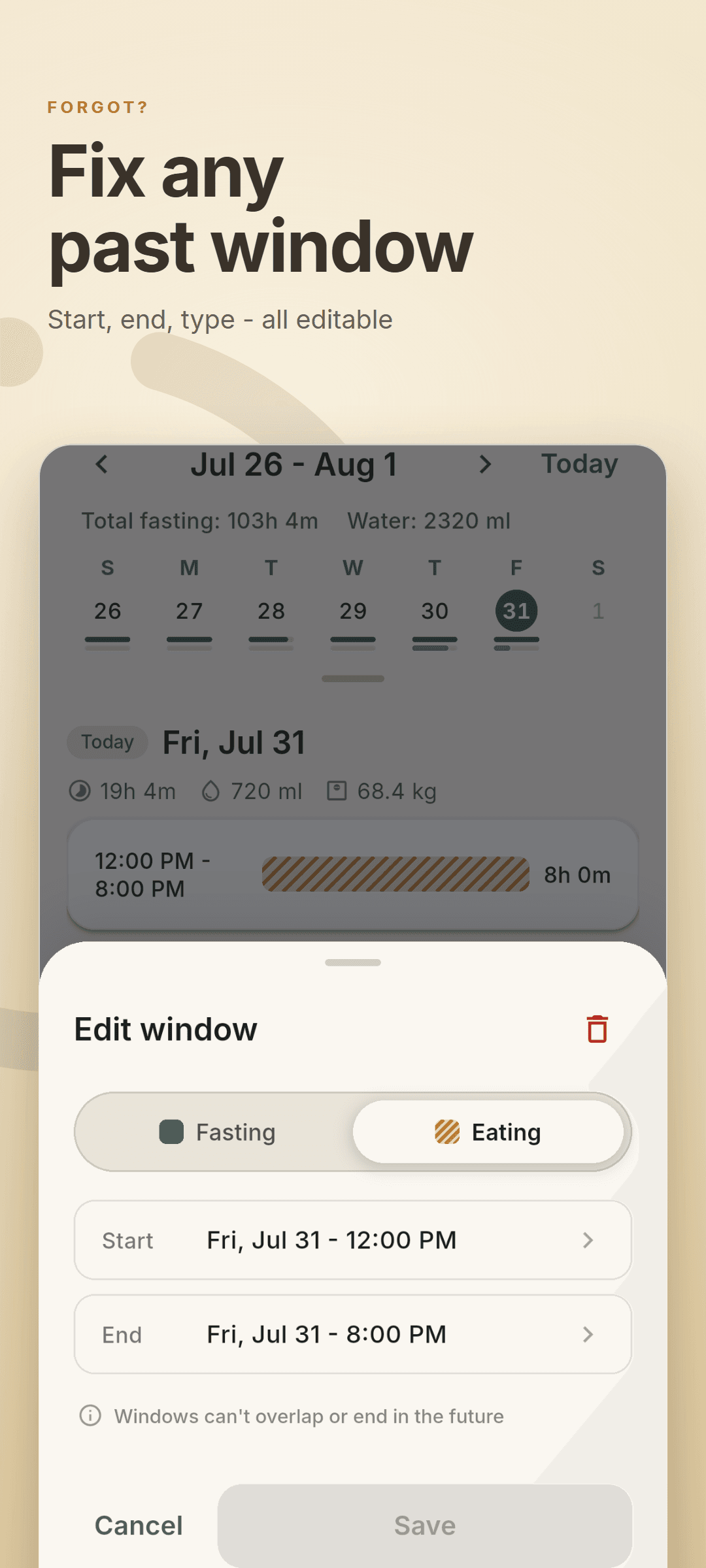 The edit sheet open over the timeline, with the fasting/eating toggle, start and end times all editable
