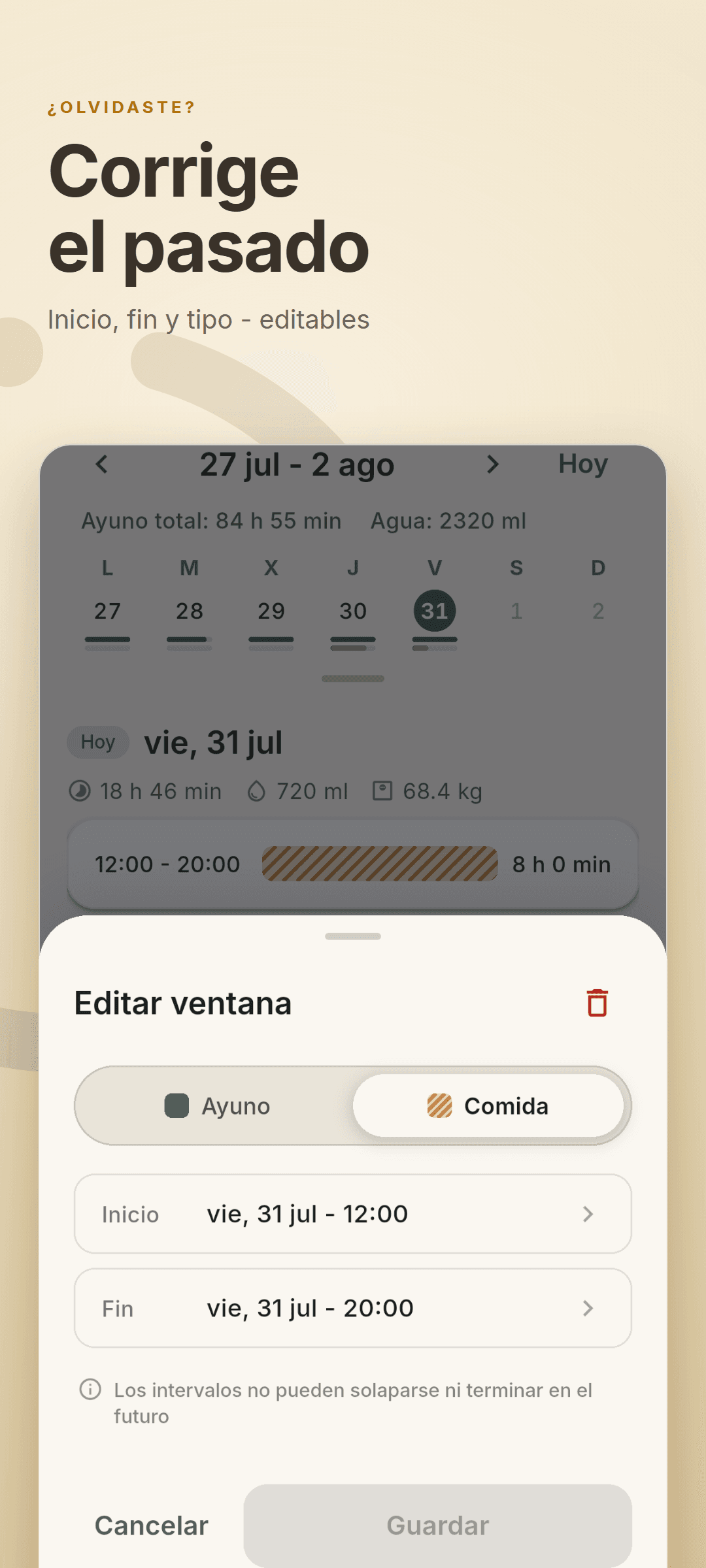La hoja de edición abierta sobre la cronología, con el selector ayuno/comida y las horas de inicio y fin editables