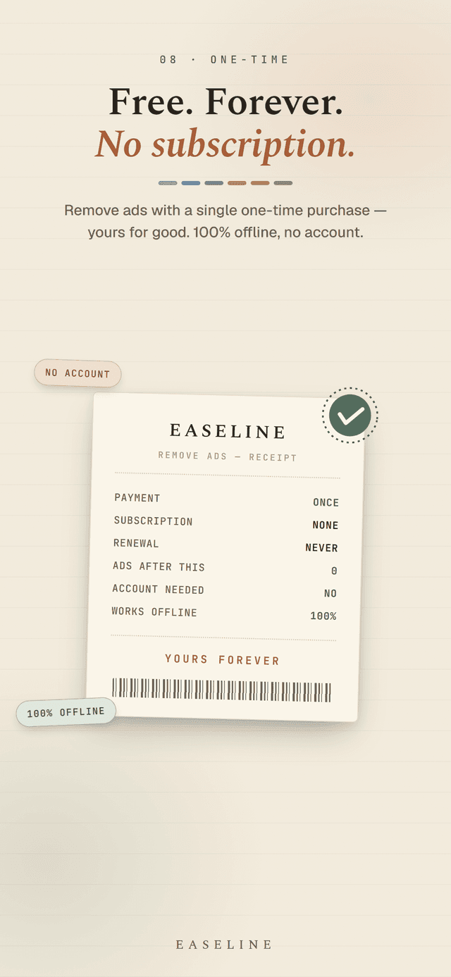Easeline 屬於你 - 一次性購買即可永久移除廣告,100% 離線、免帳號、免訂閱