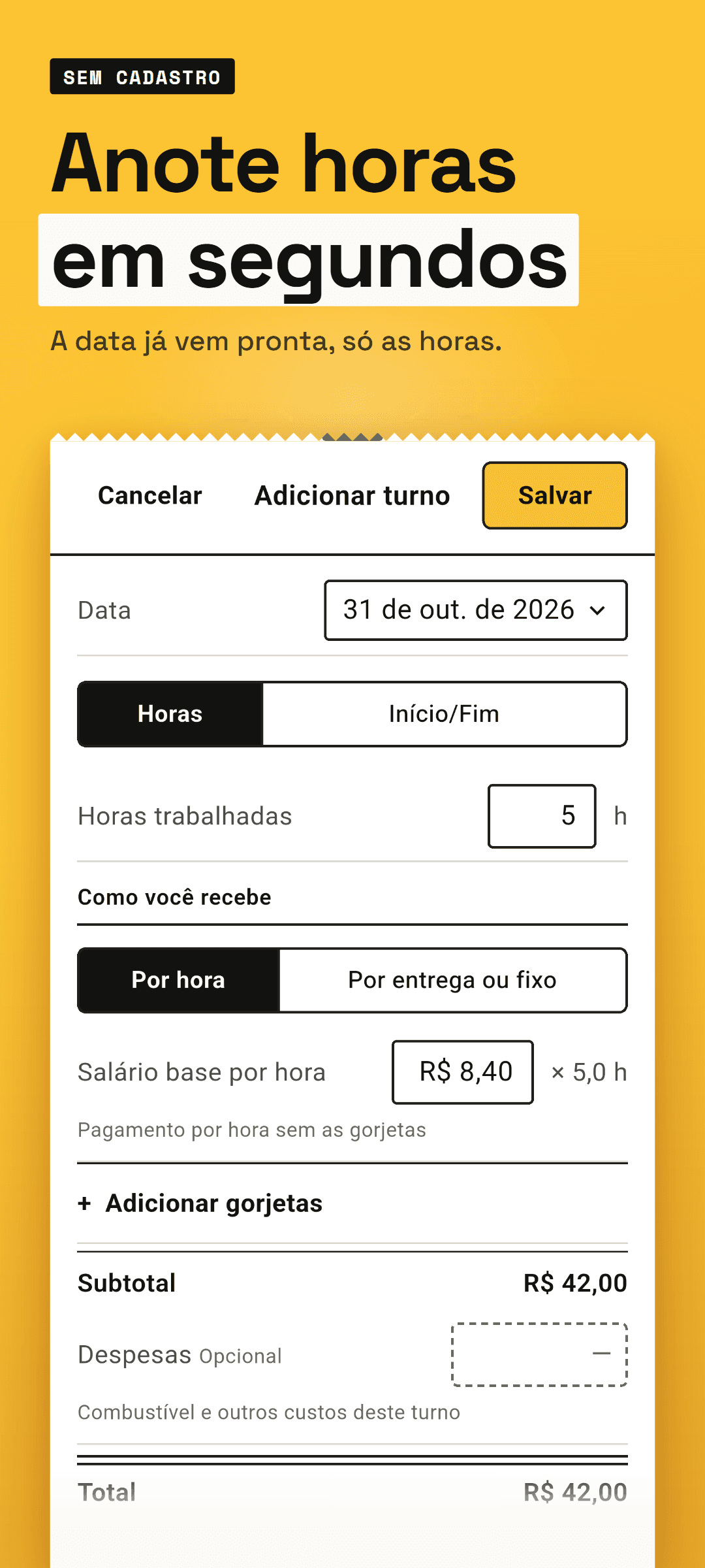 A ficha do turno com pagamento por hora: data de hoje, horas, salário base por hora e tipo de turno preenchidos