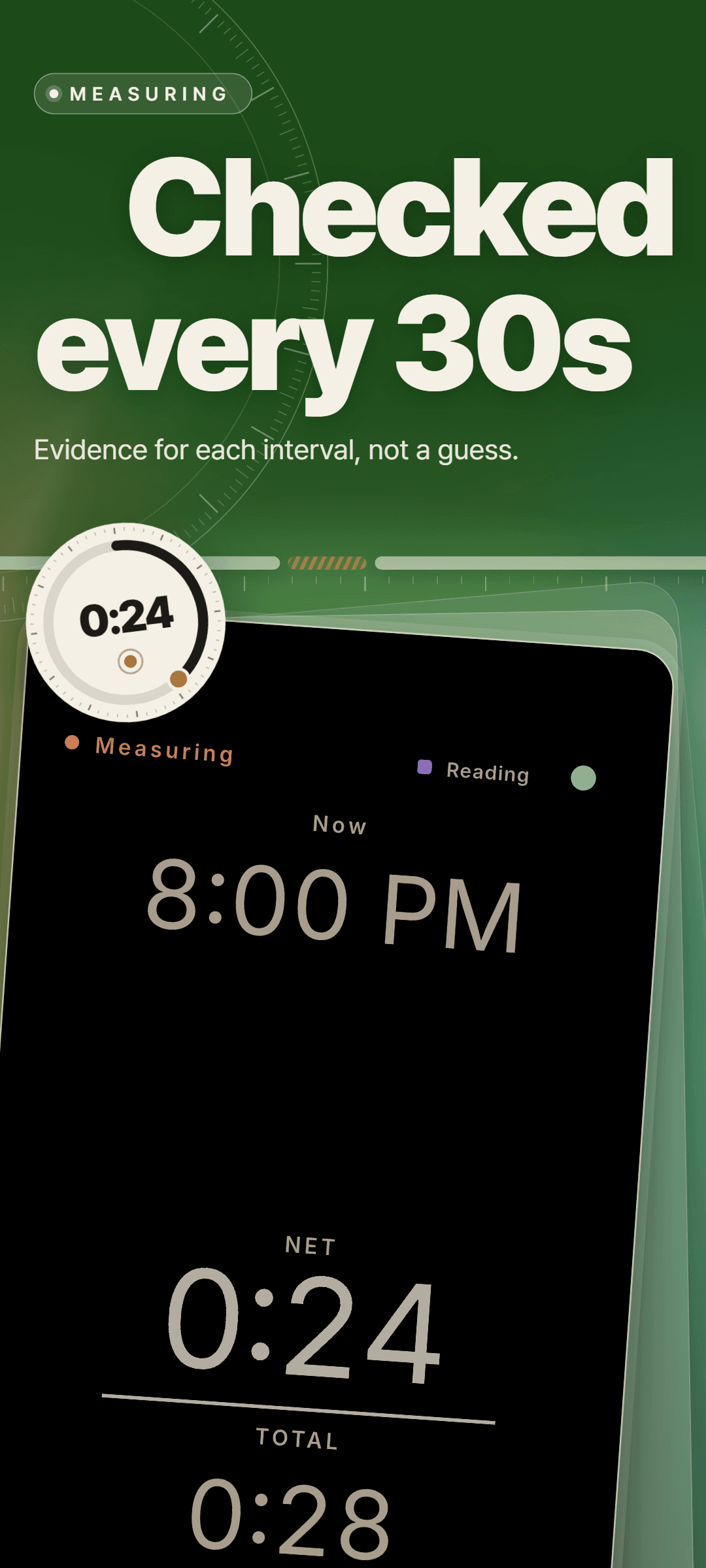 The measuring screen in its fixed dark theme, showing the current time, net 0:24 and total 0:28