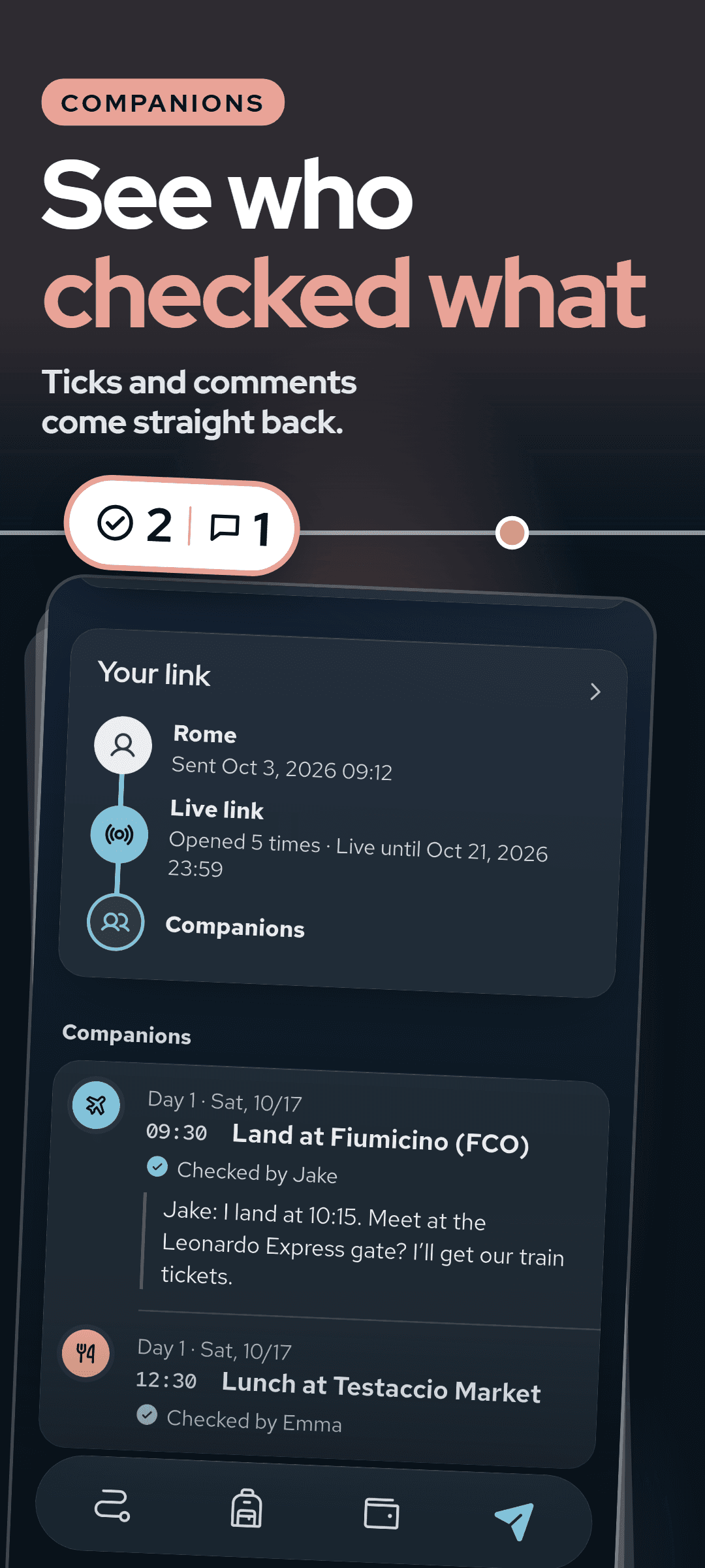 The organizer's companion hub: stops checked by companions, with the name of who checked each one and a comment that came back