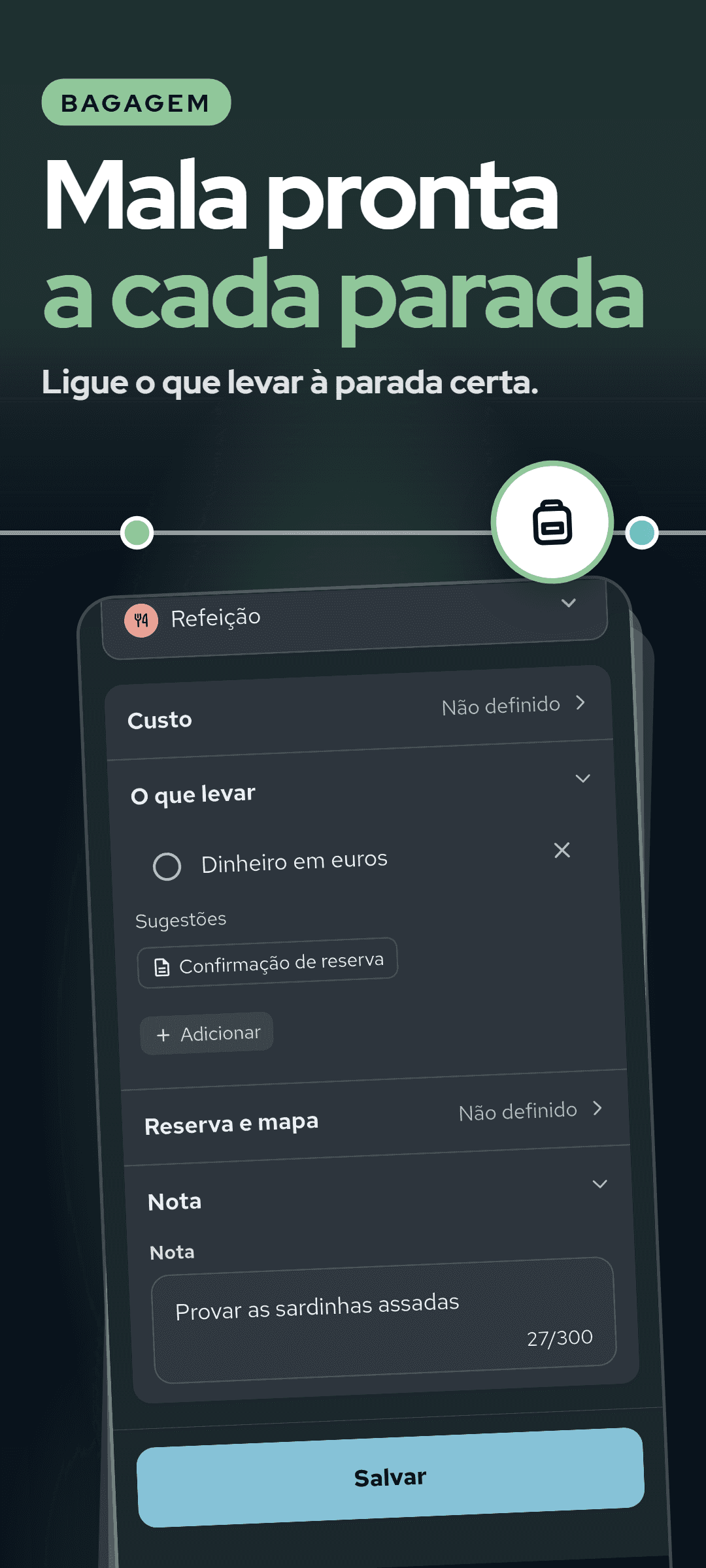 A janela de uma parada com a seção do que levar aberta: um item ligado a essa parada e um item sugerido para adicionar
